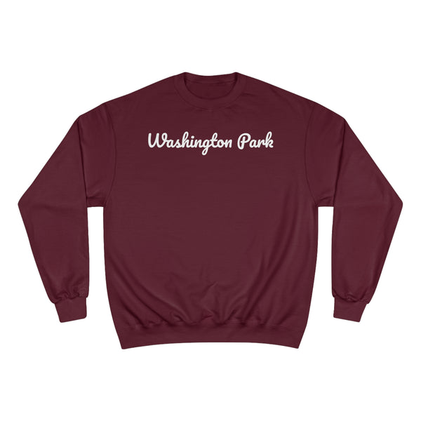 Washington Park Neighborhood - Champion Sweatshirt