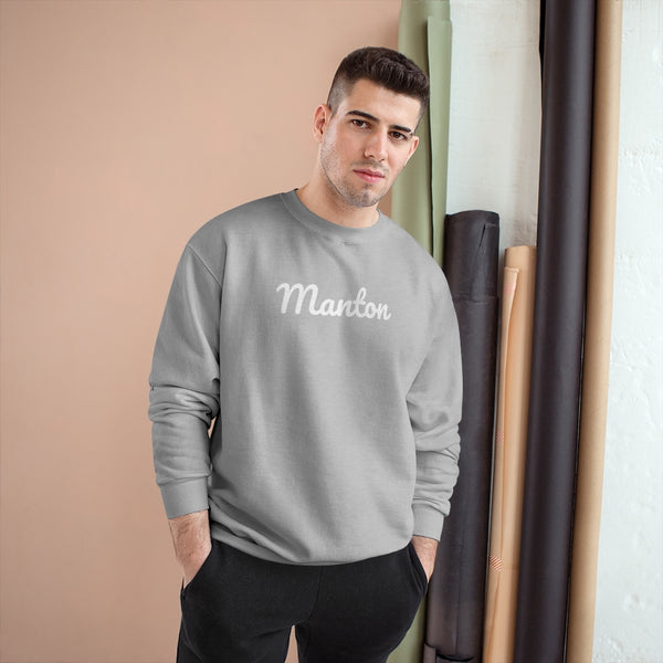 Manton Neighborhood - Champion Sweatshirt