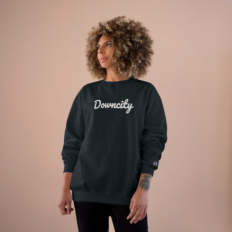 Downcity Neighborhood - Champion Sweatshirt