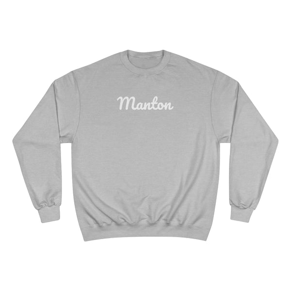 Manton Neighborhood - Champion Sweatshirt