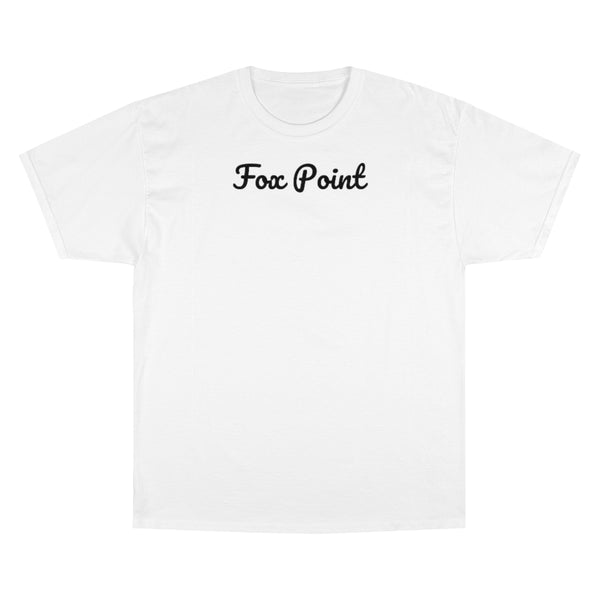 Fox Point  - Champion T-Shirt
