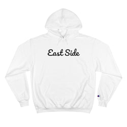 East Side - Champion Hoodie