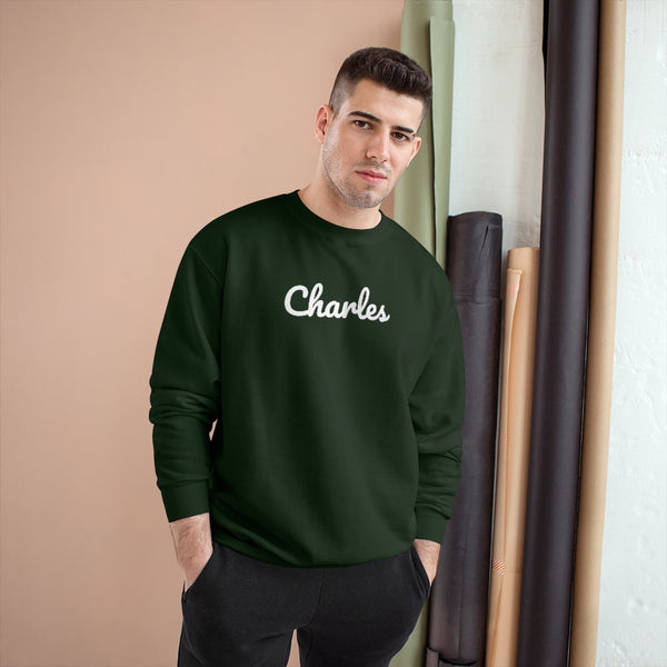 Charles Neighborhood - Champion Sweatshirt