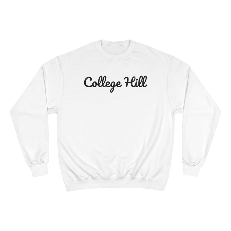 College Hill Neighborhood - Champion Sweatshirt