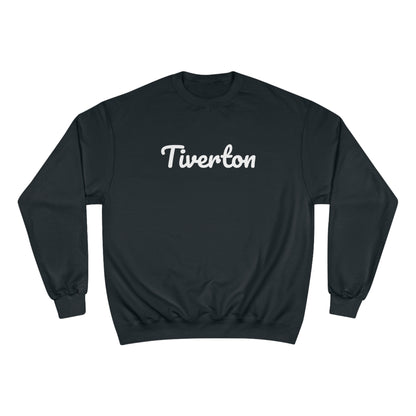 Tiverton - Champion Sweatshirt