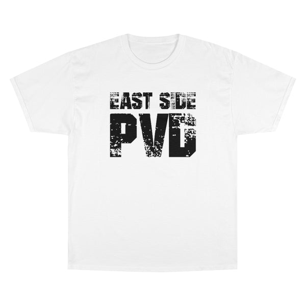 East Side PVD Grunge - Champion T-Shirt